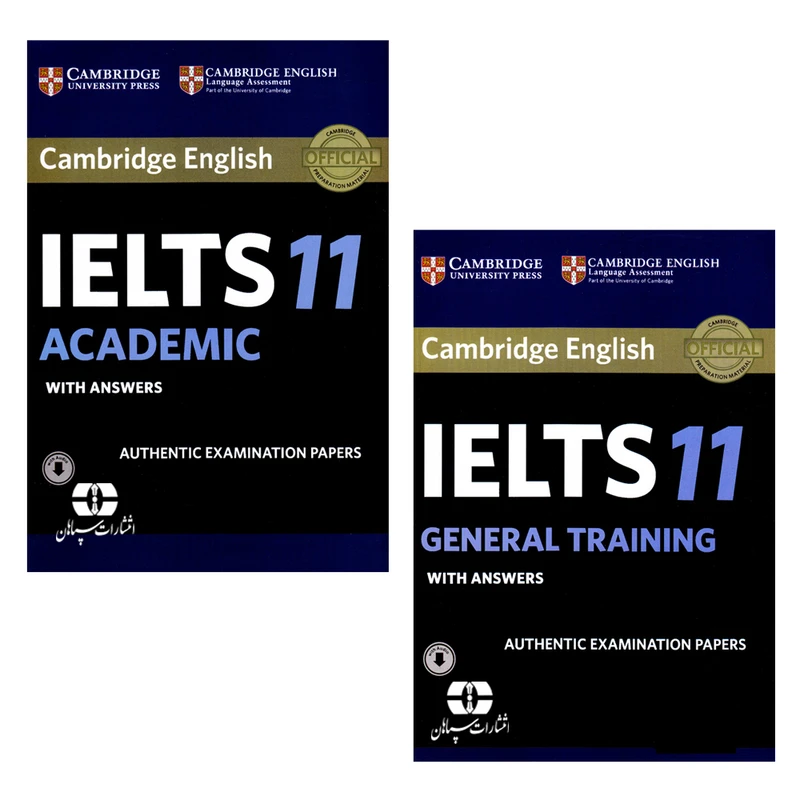 کتاب IELTS Cambridge 11 General &11 Academic اثر جمعی از نویسندگان انتشارات سپاهان دو جلدی