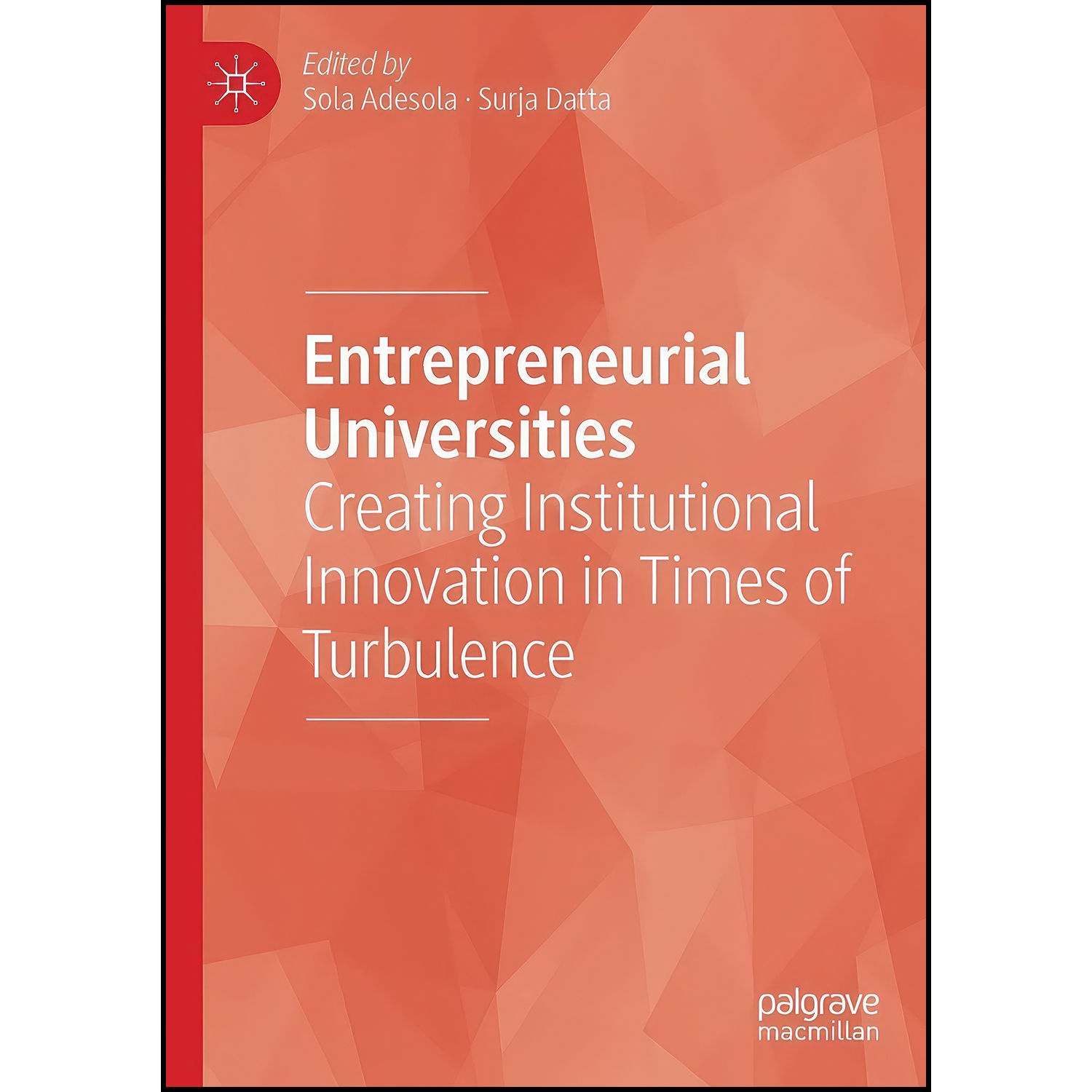 کتاب Entrepreneurial Universities اثر Sola Adesola and Surja Datta انتشارات بله