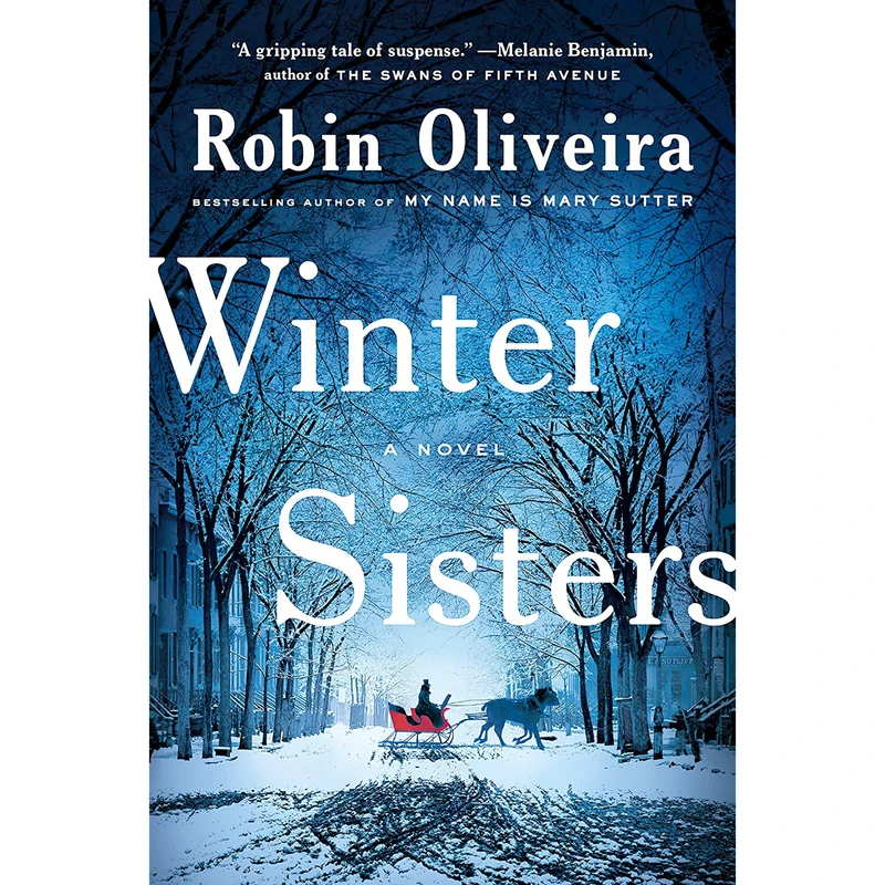 کتاب Winter Sisters اثر Robin Oliveira انتشارات Viking