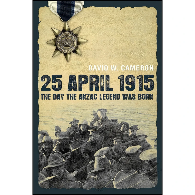 کتاب 1915-04-25 00:00:00 اثر David W. Cameron انتشارات Allen Unwin