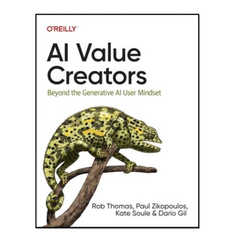 کتاب AI Value Creators: Beyond the Generative AI User Mindset اثر جمعی از نویسندگان انتشارات آوای مؤلف