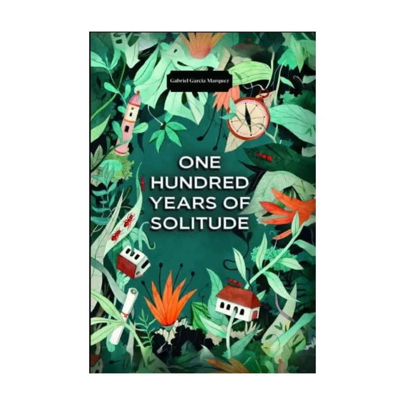 کتاب صد سال تنهایی One Hundred Years of Solitude اثر:گابریل گارسیا مارکز انتشارات الماس سرخ