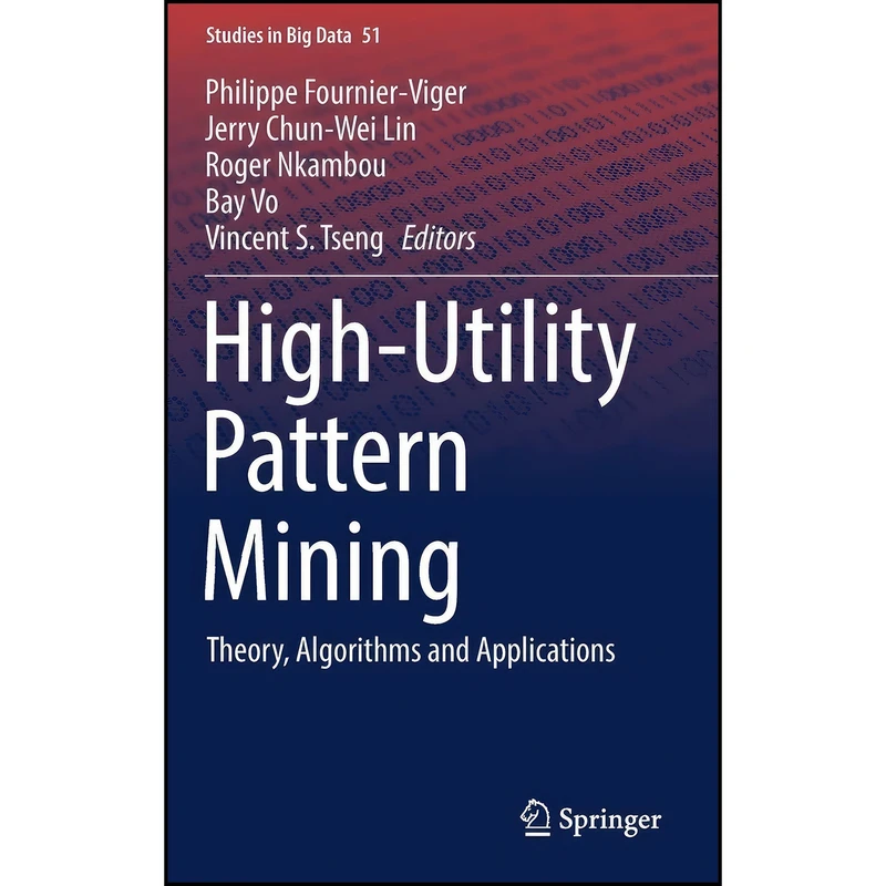 کتاب High-Utility Pattern Mining  اثر Fournier-Viger انتشارات Springer