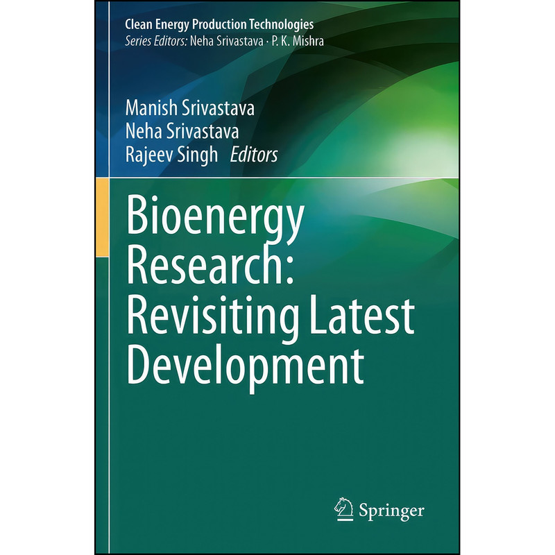 کتاب Bioenergy Research اثر جمعي از نويسندگان انتشارات تازه ها