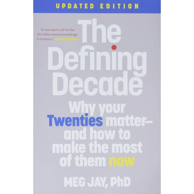 کتاب The Defining Decade اثر Meg Jay انتشارات تازه ها