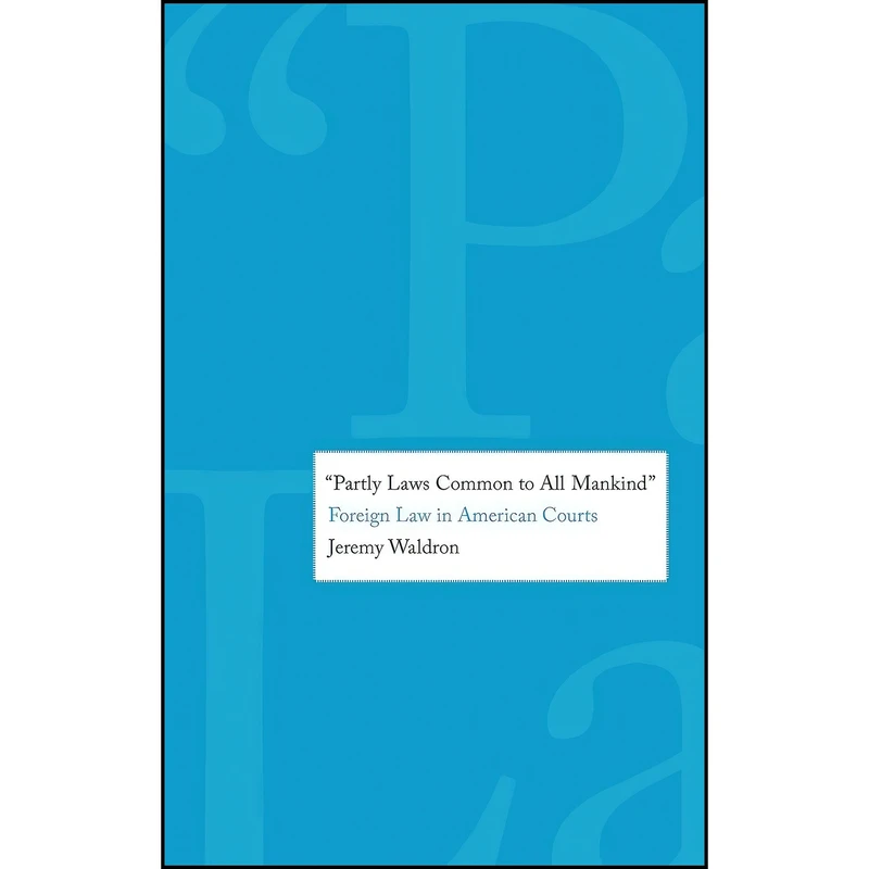 کتاب Partly Laws Common to All Mankind اثر Jeremy Waldron انتشارات Yale University Press