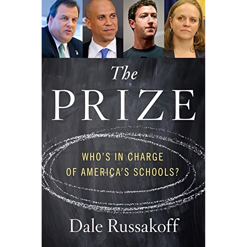 کتاب The Prize اثر Dale Russakoff انتشارات Houghton Mifflin Harcourt