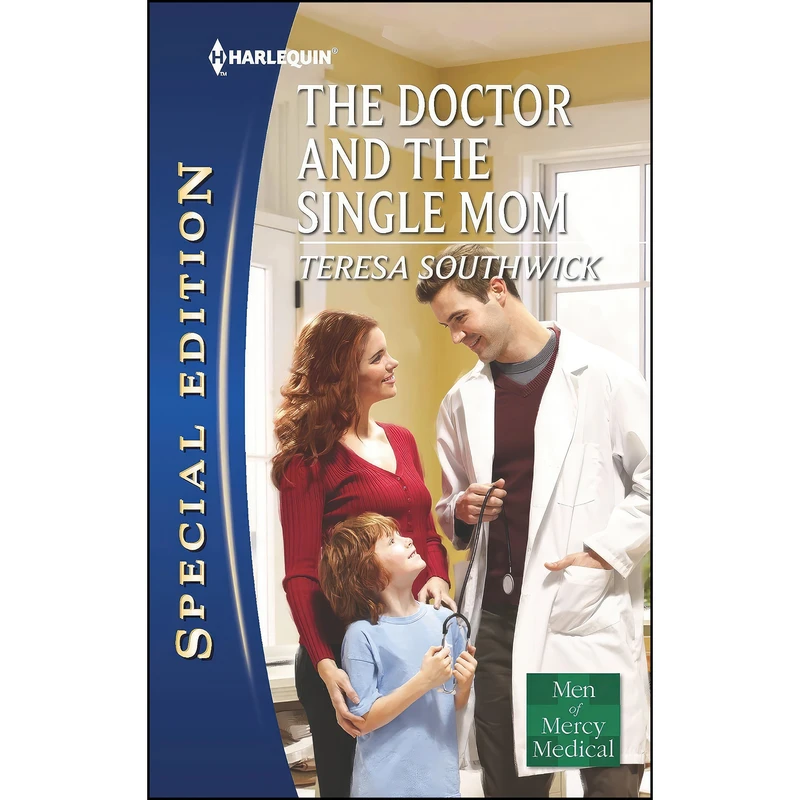 کتاب The Doctor and the Single Mom اثر Teresa Southwick انتشارات Harlequin Special Edition