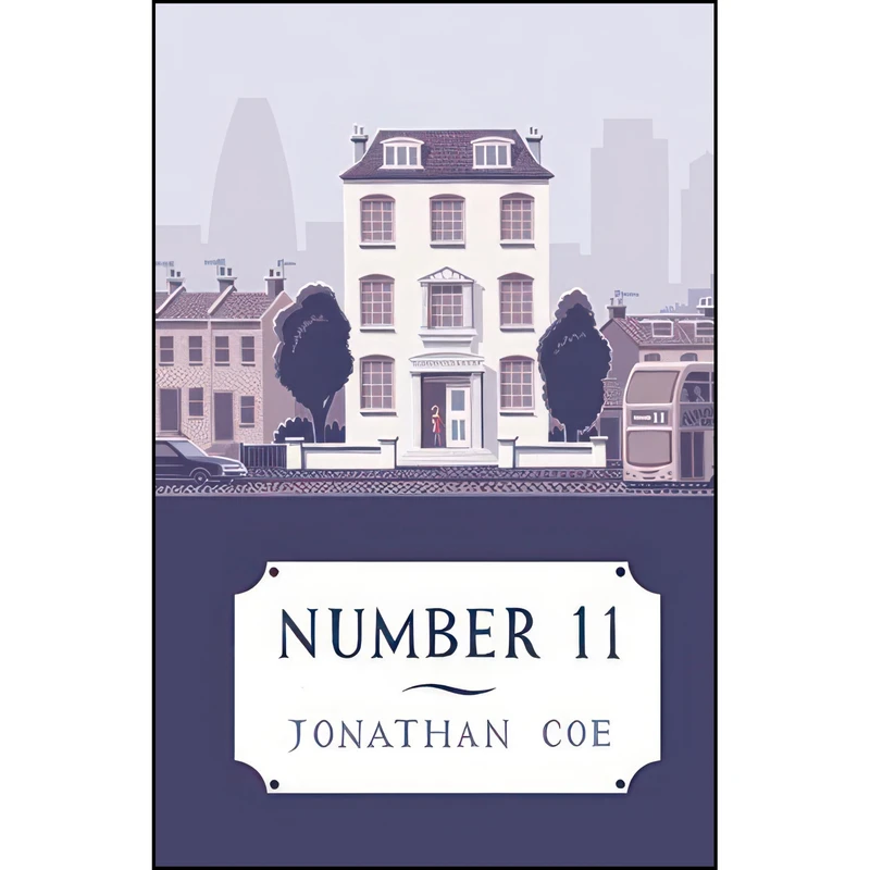 کتاب Number 11 اثر Jonathan Coe انتشارات Viking and Imprint of Penguin Books