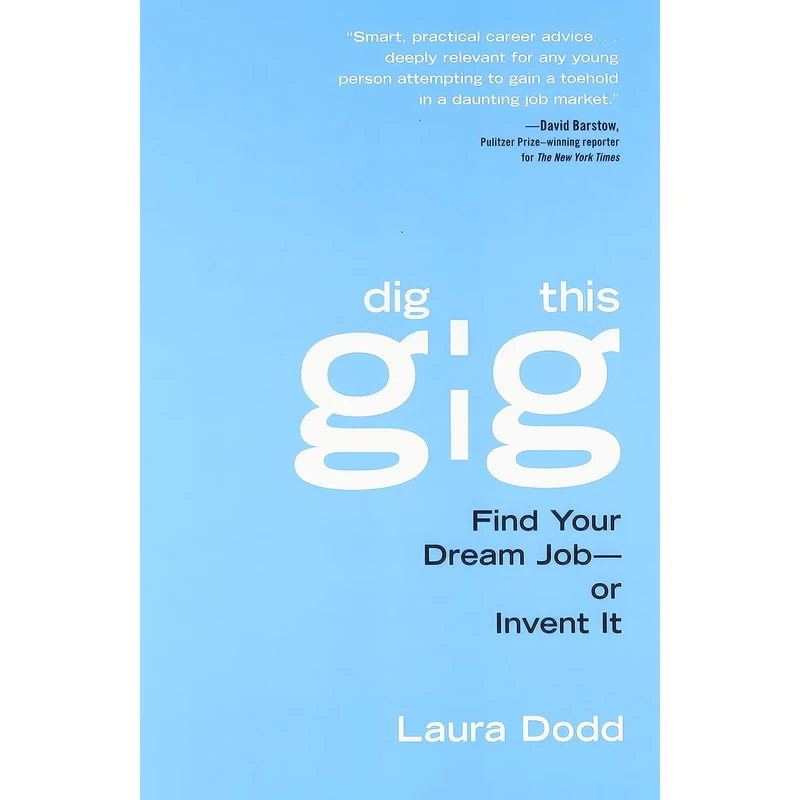 کتاب Dig This Gig اثر Laura Dodd انتشارات Citadel