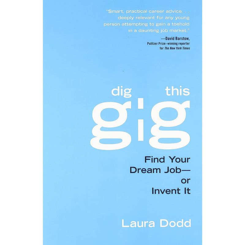 کتاب Dig This Gig اثر Laura Dodd انتشارات Citadel