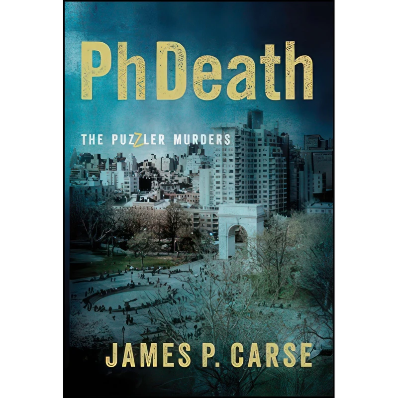 کتاب PhDeath اثر James Carse انتشارات Opus Books