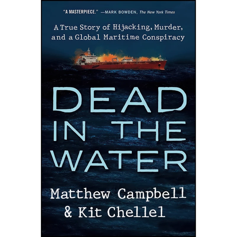 کتاب Dead in the Water اثر Matthew Campbell and Kit Chellel انتشارات Portfolio