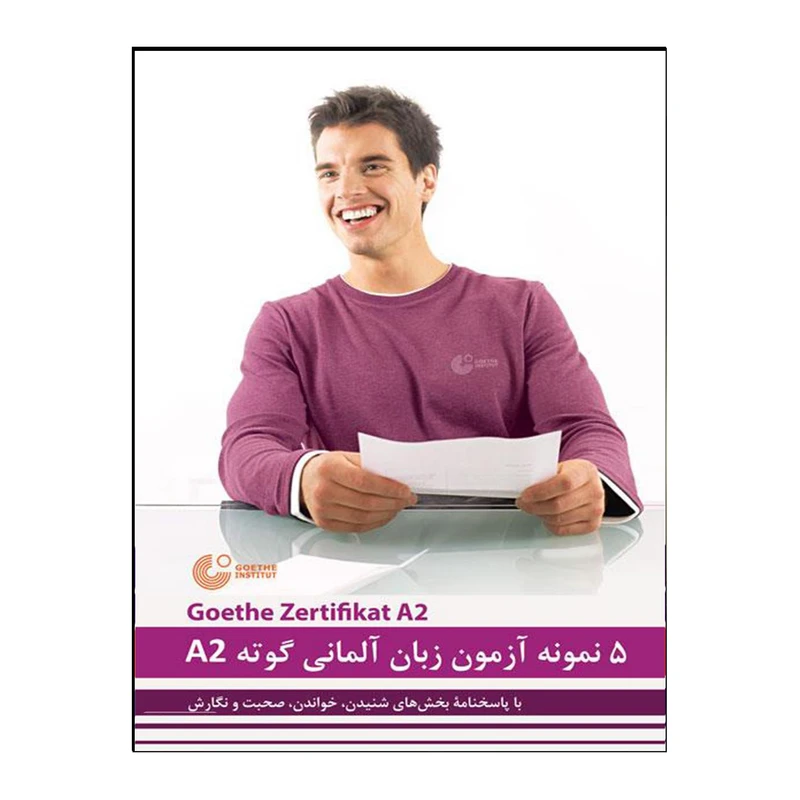 کتاب 5 نمونه آزمون زبان آلمانی گوته A2 اثر محمودرضا ولی‌خانی انتشارات هدف نوین