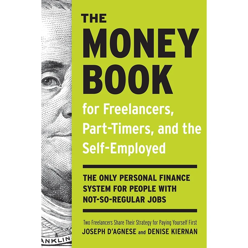 کتاب The Money Book for Freelancers اثر Joseph DAgnese and Denise Kiernan انتشارات Currency