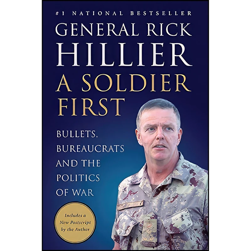 کتاب A Soldier First اثر Rick Hillier انتشارات Harper