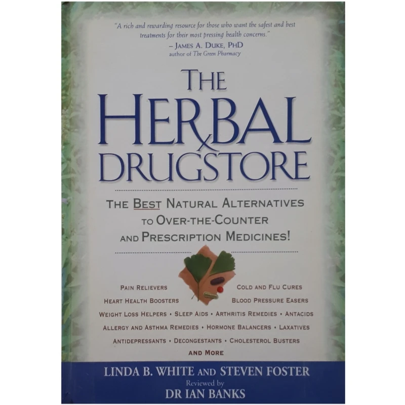 كتاب The Herbal Drugstore اثر Linda B. White انتشارات Rodale 