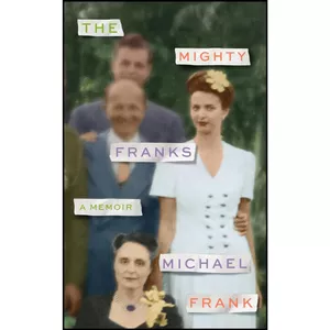 کتاب MIGHTY FRANKS- HB اثر Michael Frank انتشارات Fourth Estate