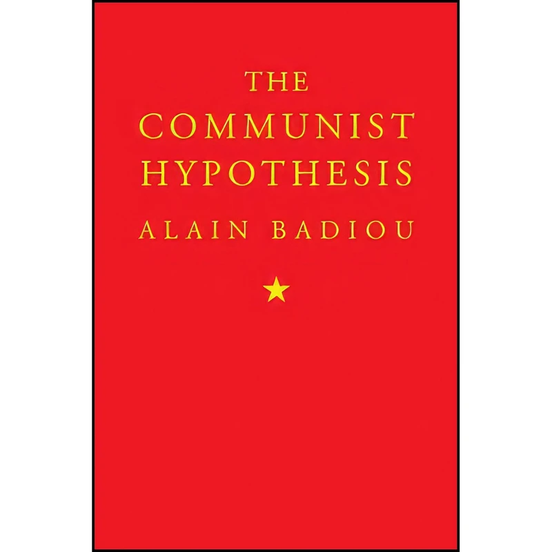 کتاب The Communist Hypothesis اثر جمعی از نویسندگان انتشارات Verso