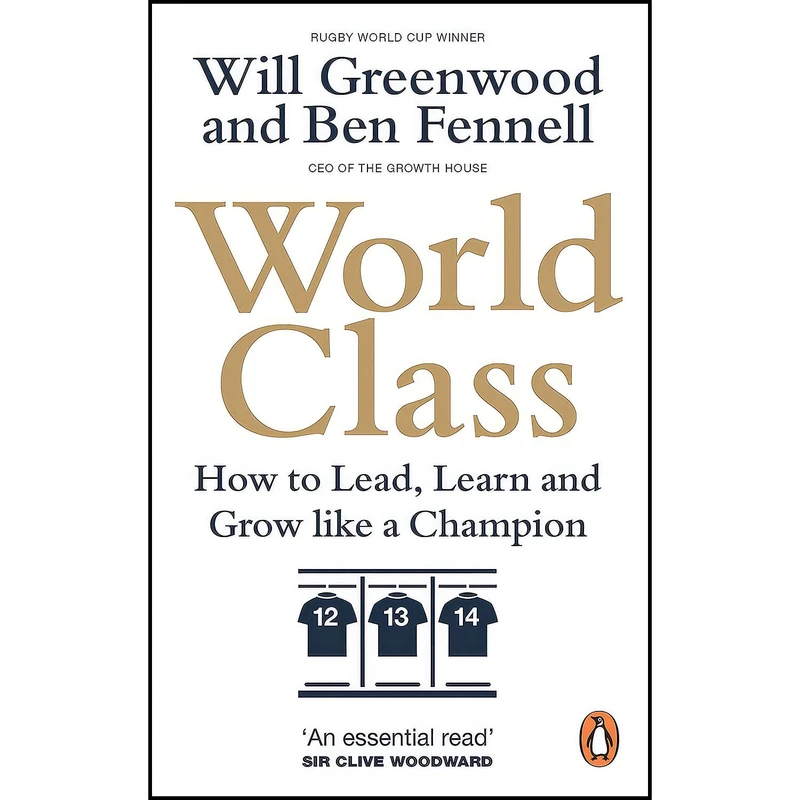 کتاب World Class اثر Will Greenwood and Ben Fennell انتشارات Virgin Books