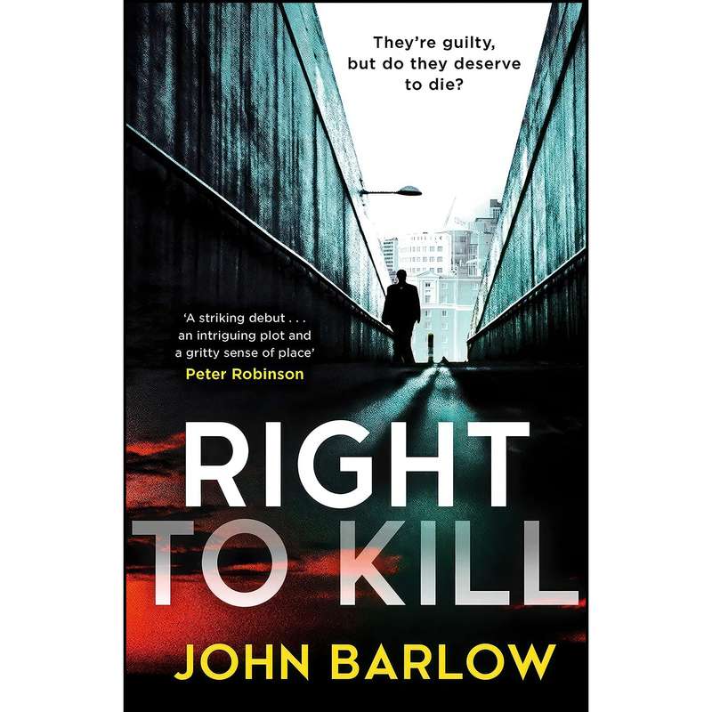 کتاب Right to Kill اثر John Barlow انتشارات HQ کتاب Right to Kill اثر John Barlow انتشارات HQ
