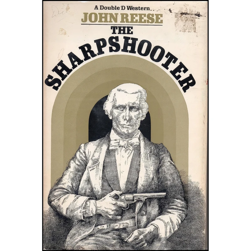کتاب Sharpshooter اثر John Henry Reese انتشارات Nordon Pubns