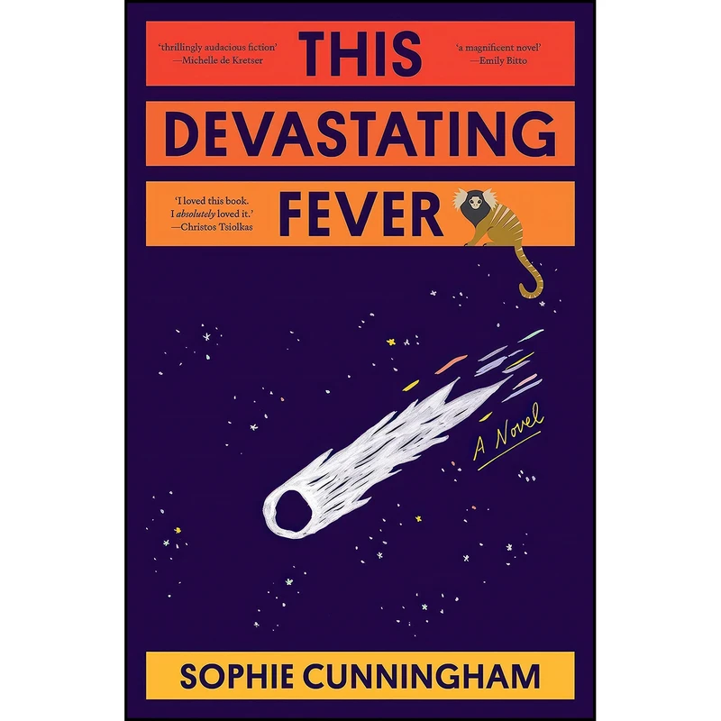 کتاب This Devastating Fever اثر Sophie Cunningham انتشارات تازه ها