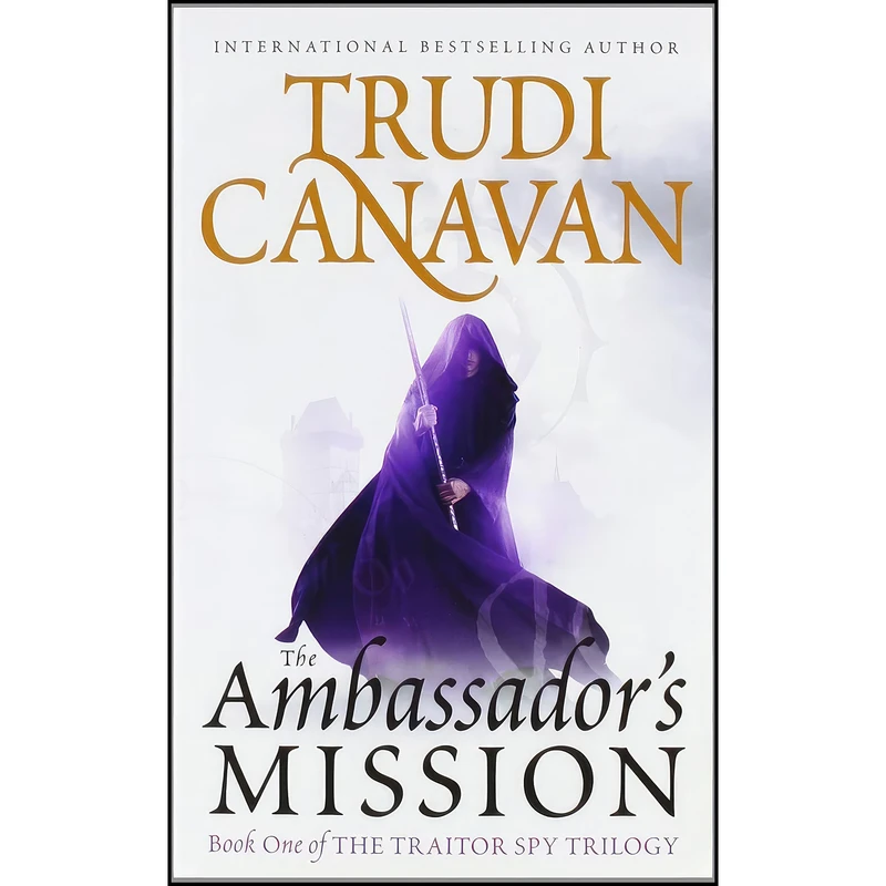 کتاب The Ambassadors Mission  اثر Trudi Canavan انتشارات Orbit