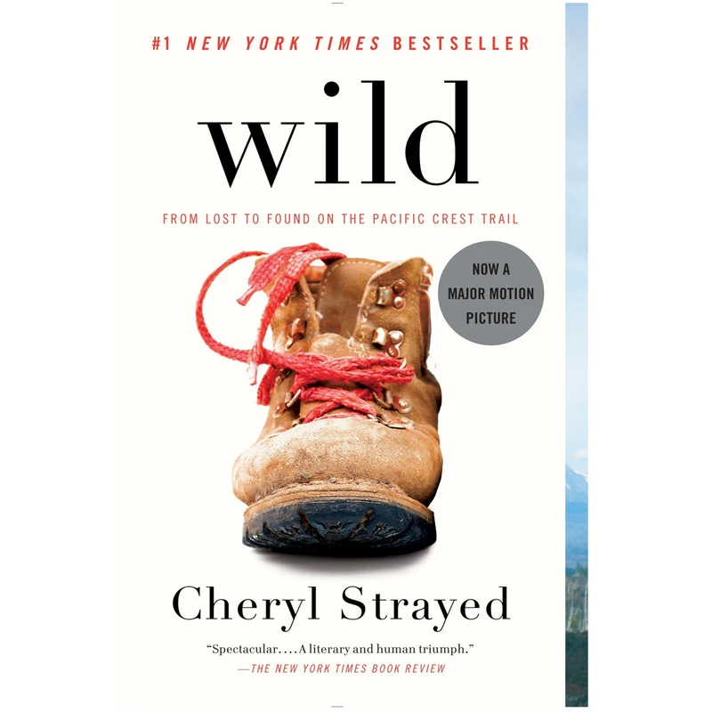کتاب Wild: From Lost to Found on the Pacific Crest Trail اثر Cheryl Strayed انتشارات Vintage