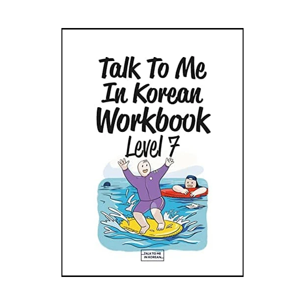 کتاب Talk to Me In Korean Workbook Level 7 اثر  TTMIK نشر Long Tail Books