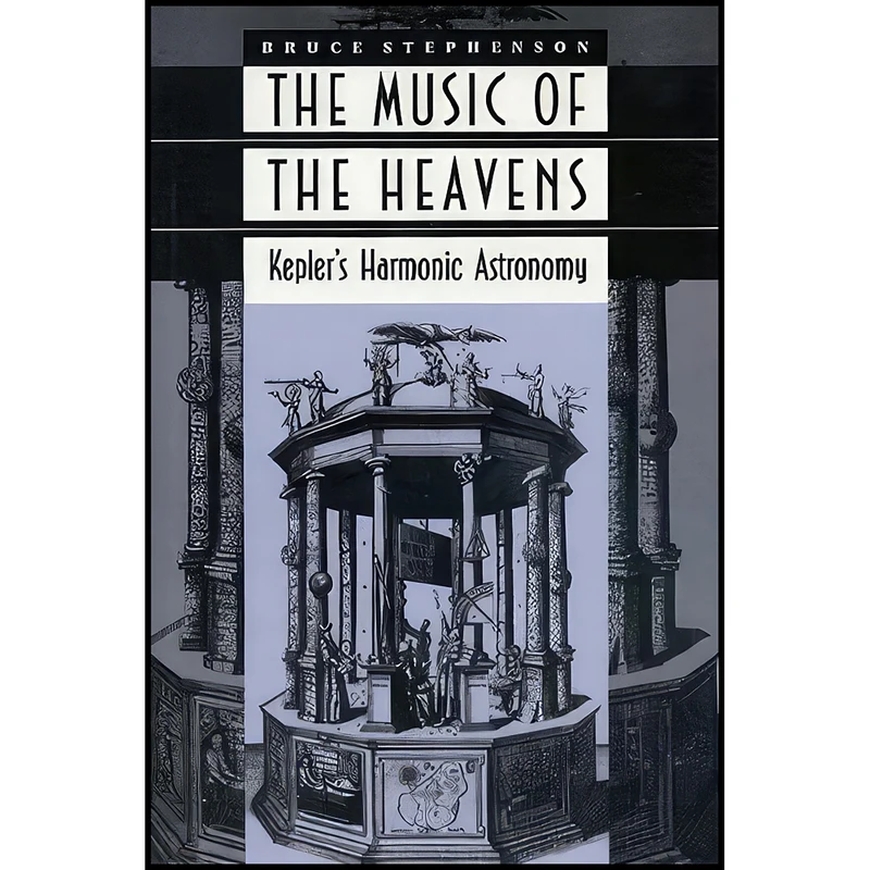 کتاب The Music of the Heavens  اثر Bruce Stephenson انتشارات Princeton University Press