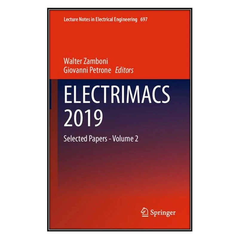  کتاب ELECTRIMACS 2019 اثر Walter Zamboni and Giovanni Petrone انتشارات مؤلفين طلايي
