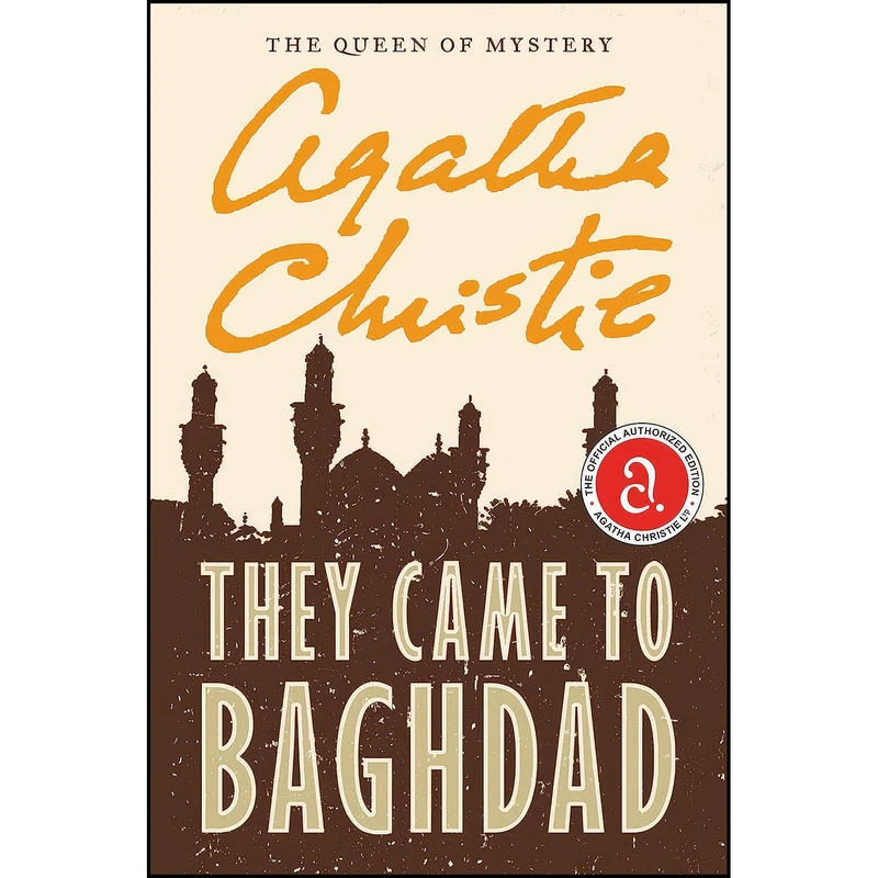 کتاب They Came to Baghdad اثر Agatha Christie انتشارات تازه ها