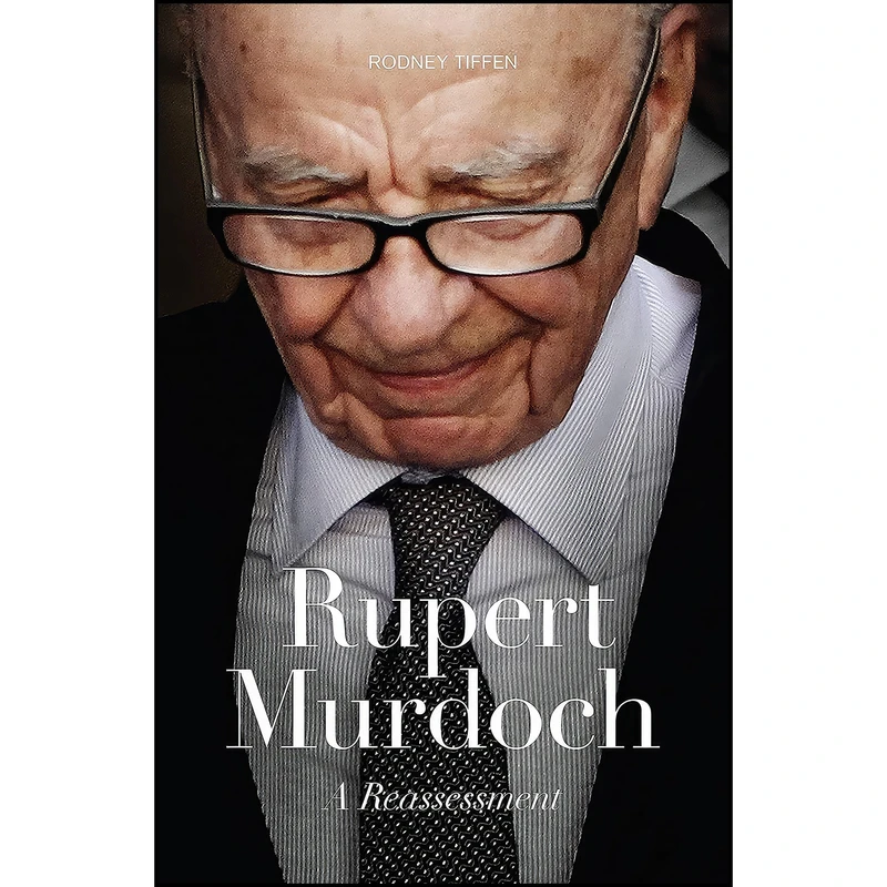 کتاب Rupert Murdoch اثر Rodney Tiffen انتشارات NewSouth