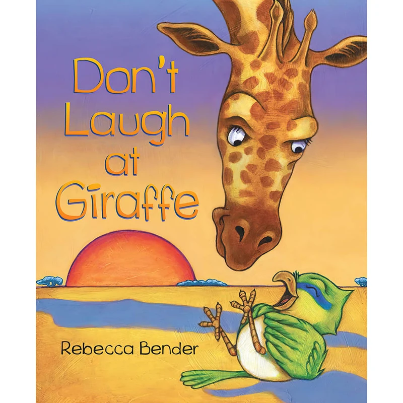 کتاب Dont Laugh at Giraffe اثر Rebecca Bender انتشارات Pajama Press