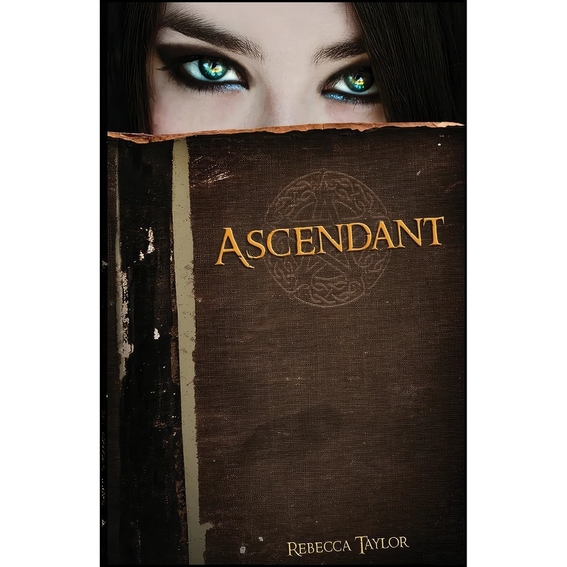 کتاب Ascendant اثر Rebecca Taylor انتشارات Crescent Moon Press