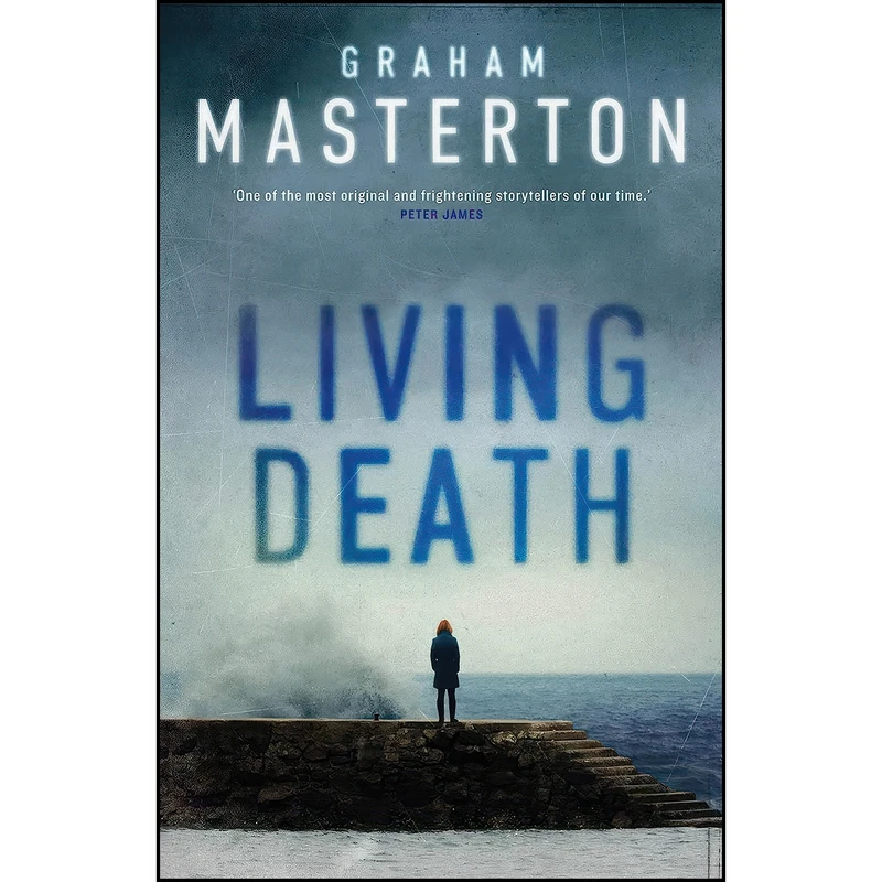 کتاب Living Death  اثر Graham Masterton انتشارات Head of Zeus