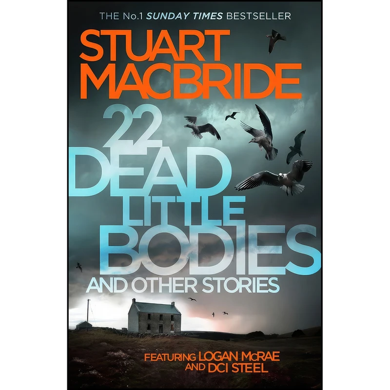 کتاب 22 Dead Little Bodies and Other Stories اثر Stuart MacBride انتشارات HarperCollins