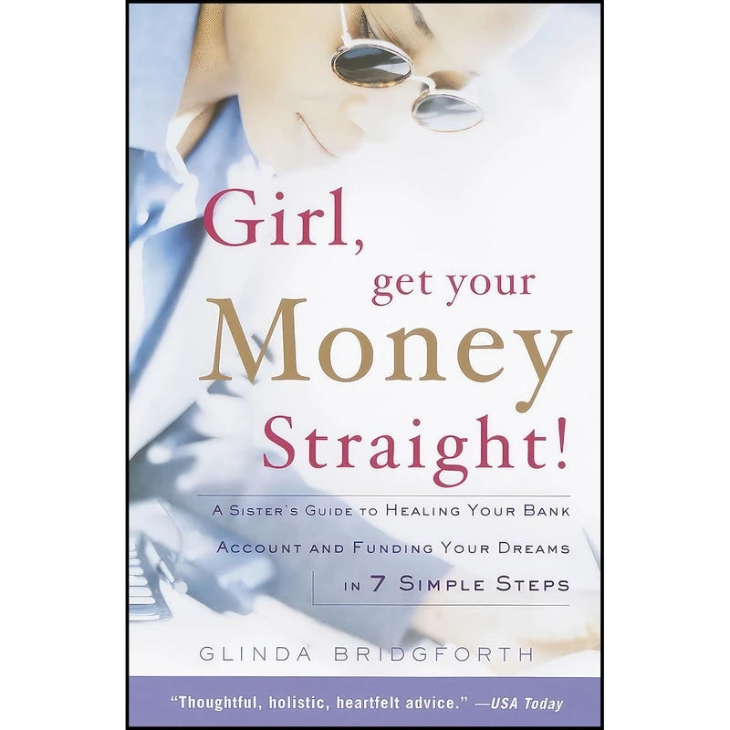 کتاب Girl  Get Your Money Straight اثر Glinda Bridgforth انتشارات Currency