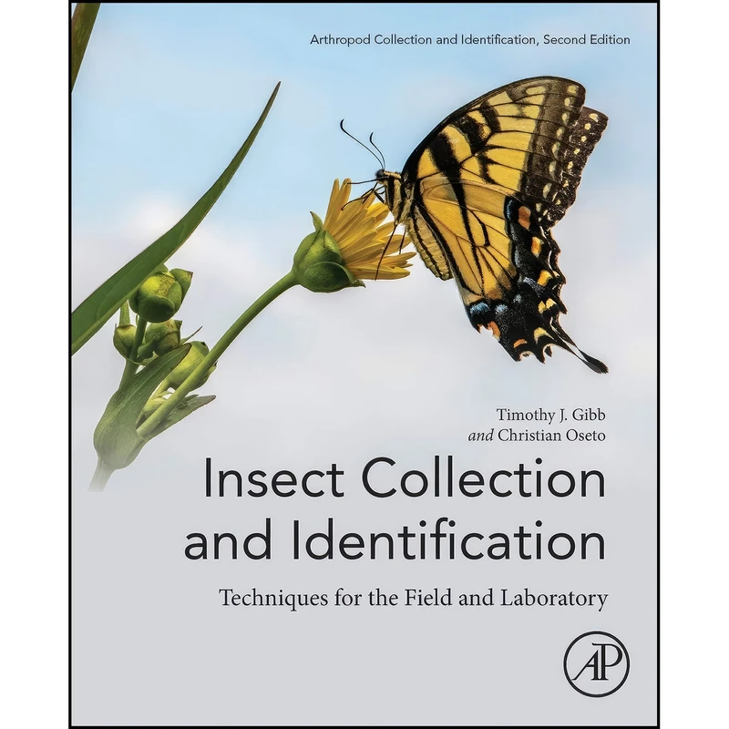کتاب Insect Collection and Identification اثر Timothy J. Gibb and Christian Oseto انتشارات Academic Press