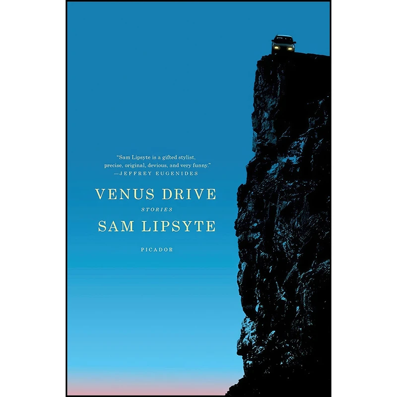 کتاب Venus Drive اثر Sam Lipsyte انتشارات Picador
