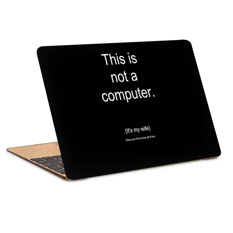 استیکر لپ تاپ طرح this is not computer its my life کد c-935مناسب برای لپ تاپ 15.6 اینچ