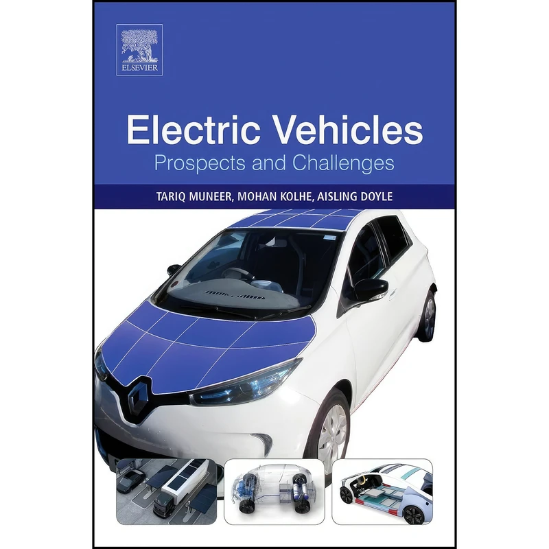 کتاب Electric Vehicles اثر جمعي از نويسندگان انتشارات Elsevier