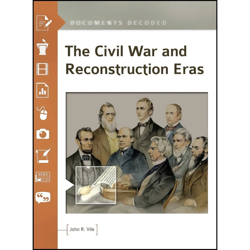 کتاب The Civil War and Reconstruction Eras اثر John R. Vile انتشارات ABC-CLIO