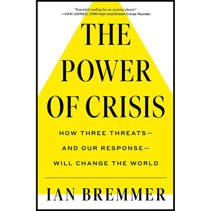 کتاب The Power of Crisis اثر Ian Bremmer انتشارات Simon & Schuster