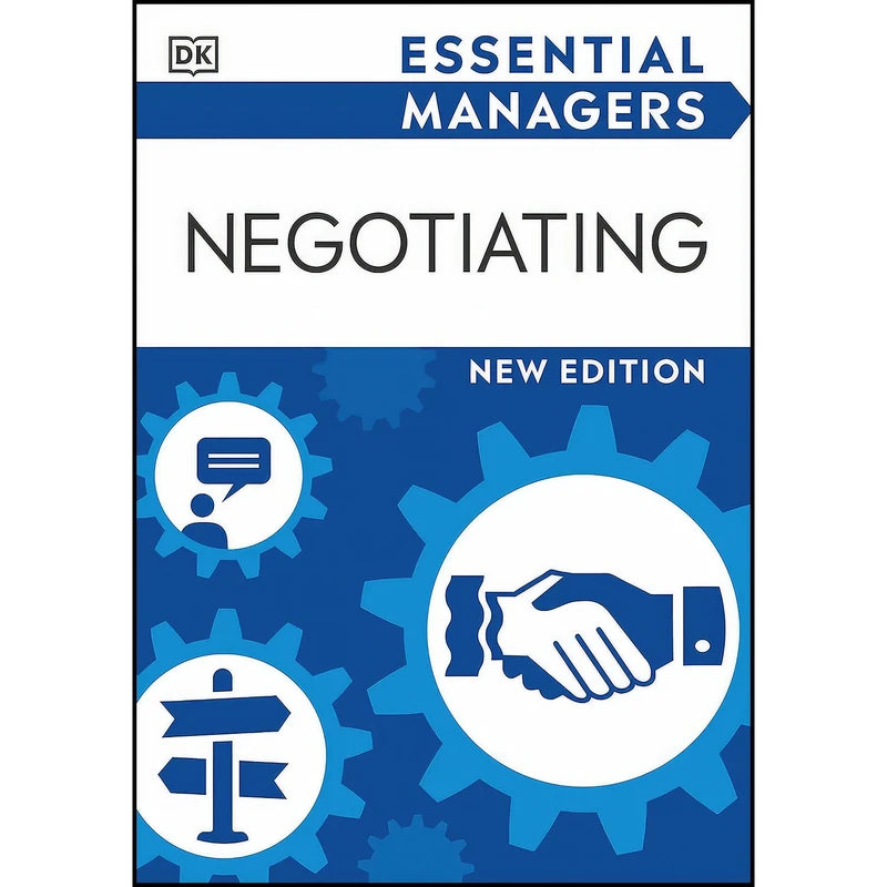 کتاب Negotiating  اثر Wei Hua and Michael Benoliel انتشارات DK