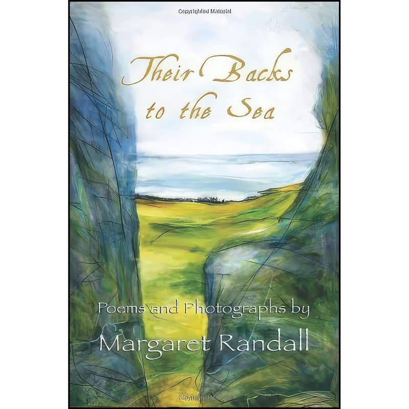 کتاب Their Backs to the Sea اثر Margaret Randall انتشارات Wings Press
