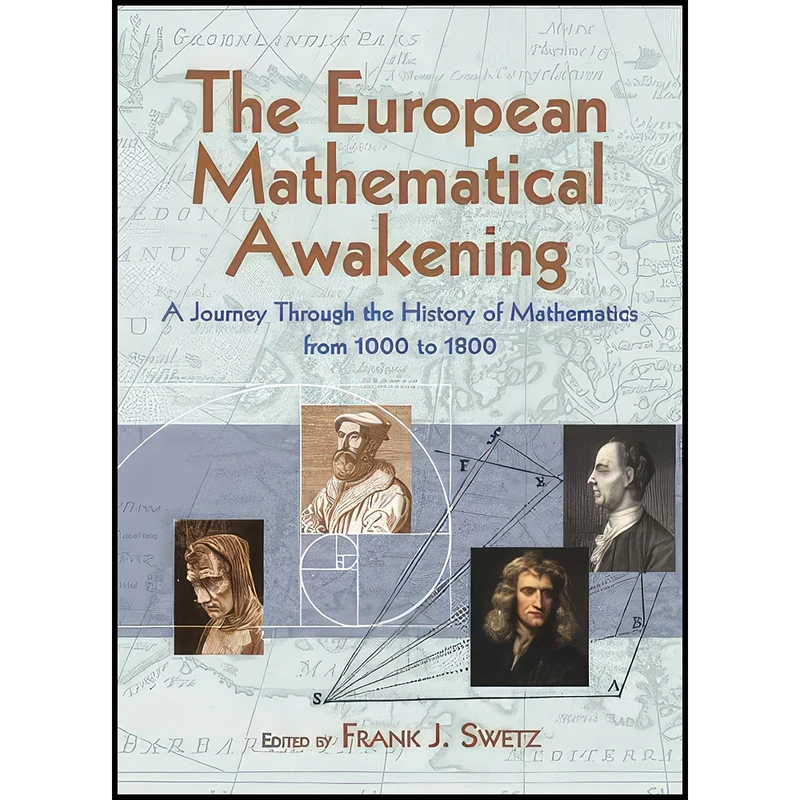 کتاب The European Mathematical Awakening اثر Frank Swetz انتشارات Dover Publications