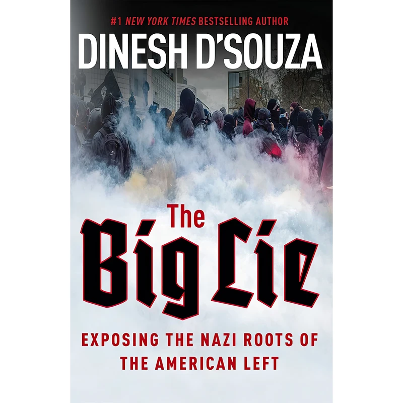 کتاب The Big Lie اثر Dinesh DSouza انتشارات Regnery Publishing