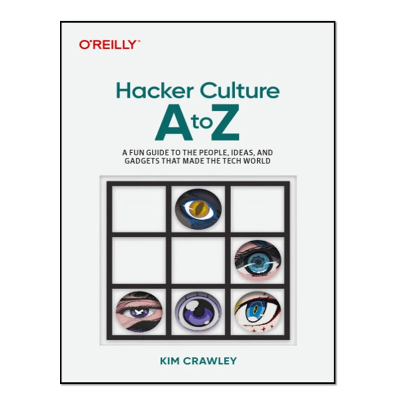 کتاب Hacker Culture A to Z اثر Kim Crawley انتشارات آوای مؤلف